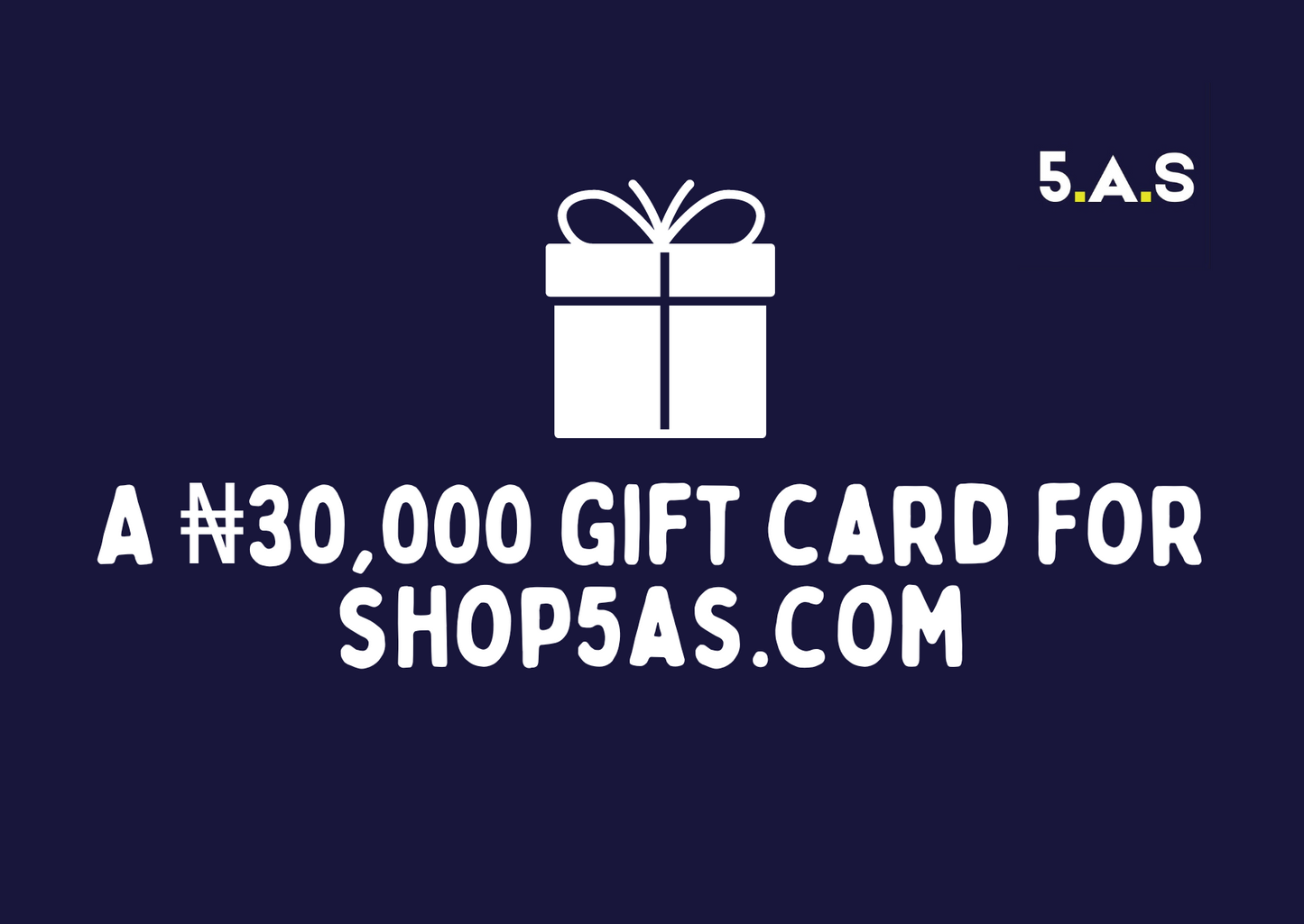 5.A.S. Gift Card